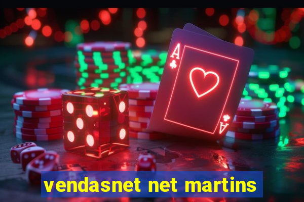 vendasnet net martins